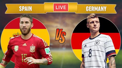 spain vs germany live match